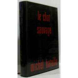 Le chat sauvage