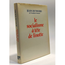 Le socialisme à tête de linotte