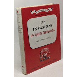 Les invasions - les vagues germaniques - nouvelle clio -...