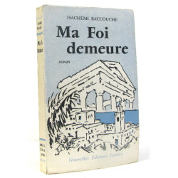 Ma foi demeure