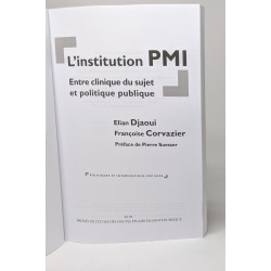 L'institution PMI: Entre clinique du sujet et politique publique....