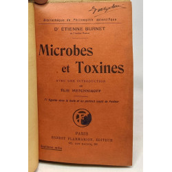 Microbes et toxines avec une introduction de Elie Metchnikoff -...