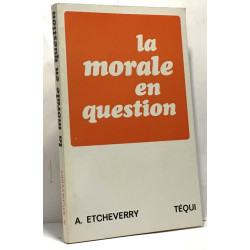 Morale en question