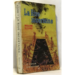 La rive incertaine