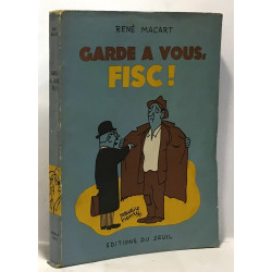 Garde à vous fisc