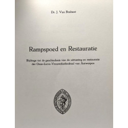 Rampspoed en Restauratie - bijdrage tot de geschiedenis van de...