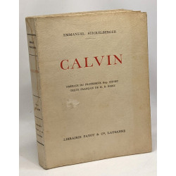 Calvin - préface du professeur Eug. Choisy