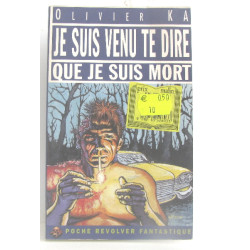 Je suis venu te dire que je suis mort