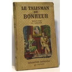 Le talisman du bonheur