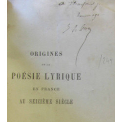 Origines de la poésie lyrique en France au seizième siècle -...