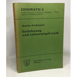 Entlehnung und lehnwortgebrauch - Idiomatica Band 3