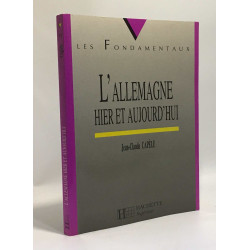 L ALLEMAGNE D'HIER ET D'AUJOURD'HUI