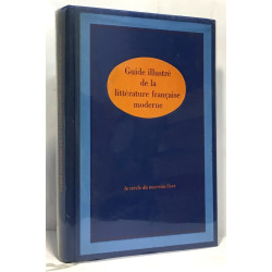 Guide illustré de la littérature française moderne