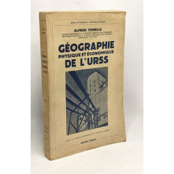 Géographie physique et économie de l'U.R.S.S. - bibliothèque...