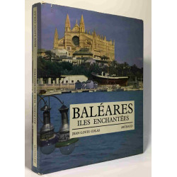 Baléares îles enchantées