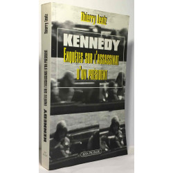 Kennedy. Enquête sur l'assassinat d'un président