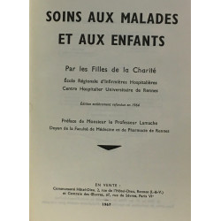 Soins aux malades et aux enfants - préface de Monsieur le...