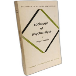 Sociologie et psychanalyse