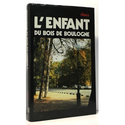 L'enfant du bois de Boulogne