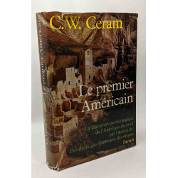 Le premier américain - la découverte archéologique de l'Amérique