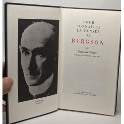 Pour connaitre la pensée de Bergson
