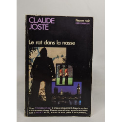 Le rat dans la nasse : Collection : Fleuve noir espionnage n° 1402