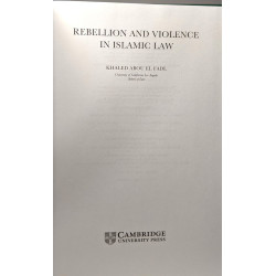 Rebellion and Violence in Islamic Law