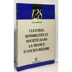 Cultures sensibilités et société dans la France d'Ancien Régime
