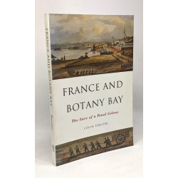 France and Botany Bay: The Lure of a Penal Colony