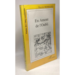 En Amont de l'oubli