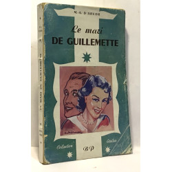 Le mari de Guillemette / collection étoile