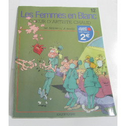 Les femmes en blanc tome 12 coeur d'artiste chaud