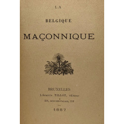 La Belgique maçonnique