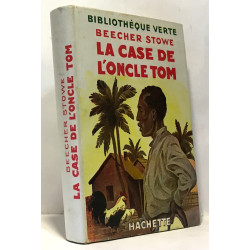 La case de l'oncle Tom --- bibliothèque verte