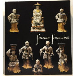 Faïences françaises : 16e-18e siècles galeries nationales du Grand...