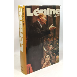 Lénine - vie et oeuvre