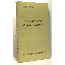 Une étoile dans la nuit: Alcine