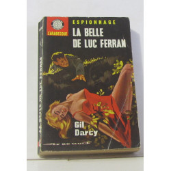 La belle de luc ferran