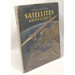 Les satellites artificiels