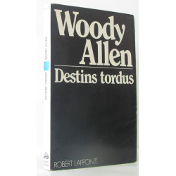 Destins tordus