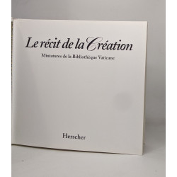 LE RECIT DE LA CREATION: Miniatures de la Bibliothèque Vaticane