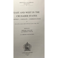 East et West in the Crusader States: Context Contacts...