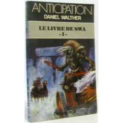 Le livre de swa tome premier