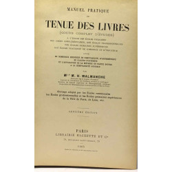Manuel pratique de tenue des livres (cours complet d'études) ---...