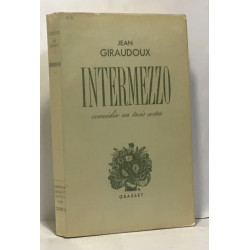 Intermezzo - comédie en trois actes