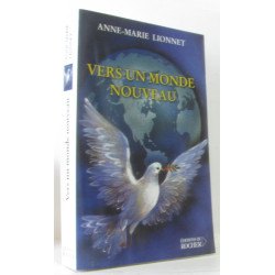 Vers un monde nouveau