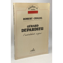 Gérard Depardieu : L'autodidacte inspiré