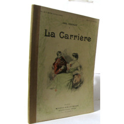 La carrière
