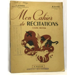 Mon cahier de récitations cours moyen