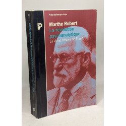 LA REVOLUTION PSYCHANALYTIQUE. La vie et l'oeuvre de Sigmund Freud